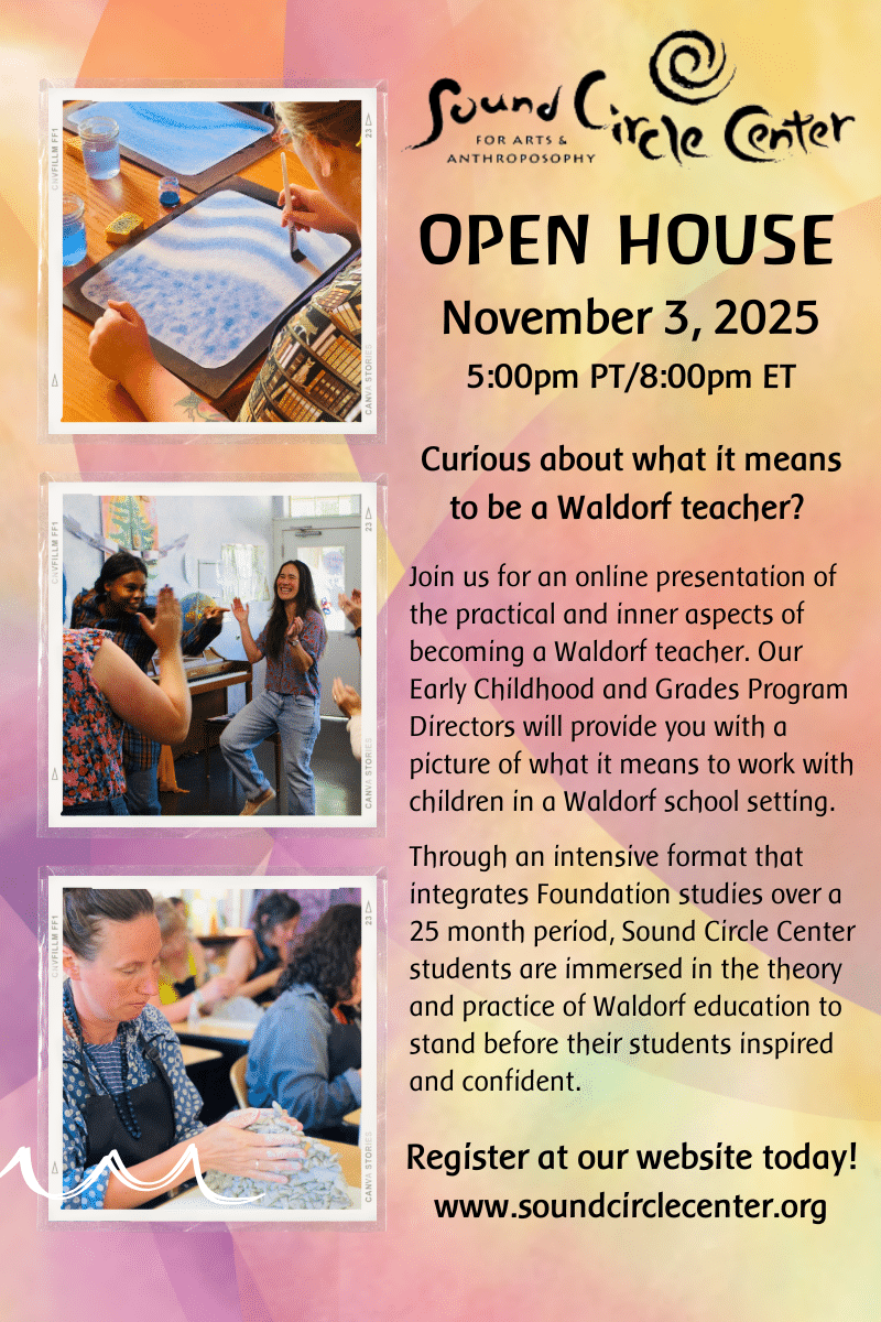 Sound-Circle-Open-House-November-3-2025 Virtual Open House, Sound Circle Center Teacher Training Program, Grades and Early Childhood Teacher Training Program