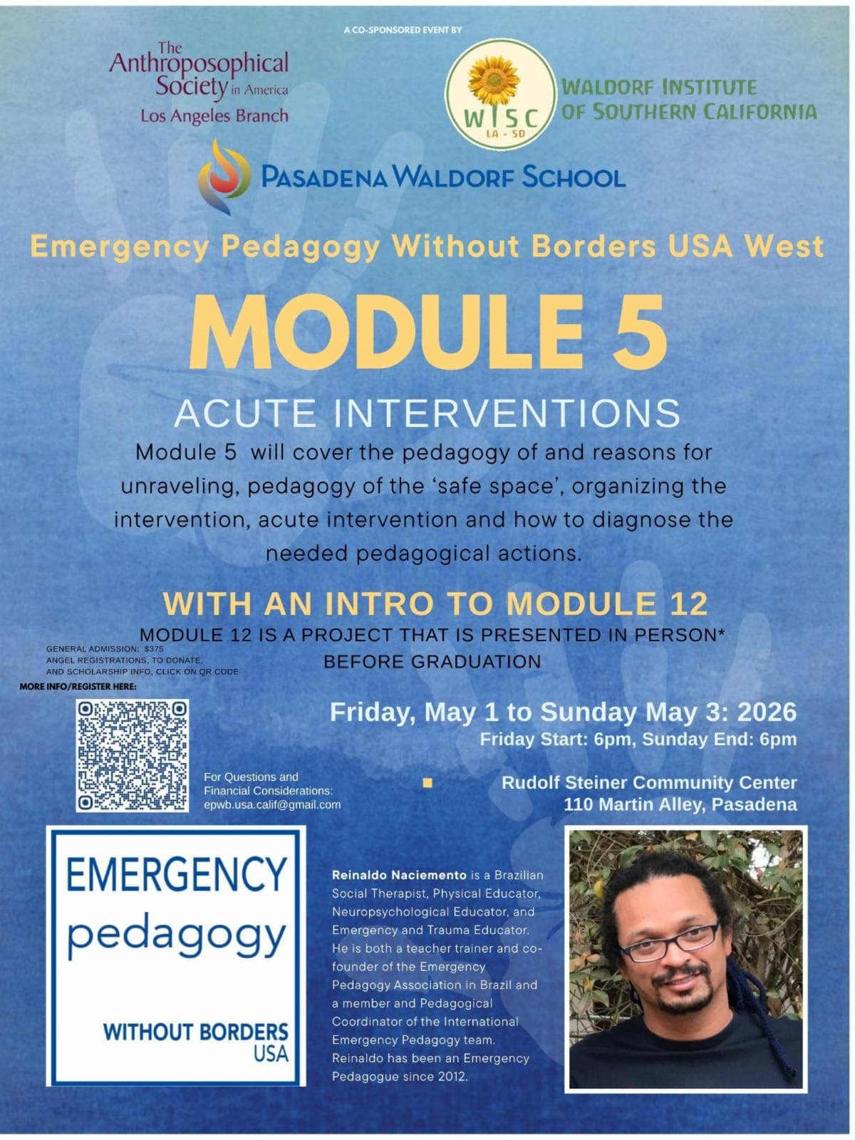 Poster for Emergency Pedagogy Module 5: Acute Interventions in Pasadena, CA, May 1-3, 2026