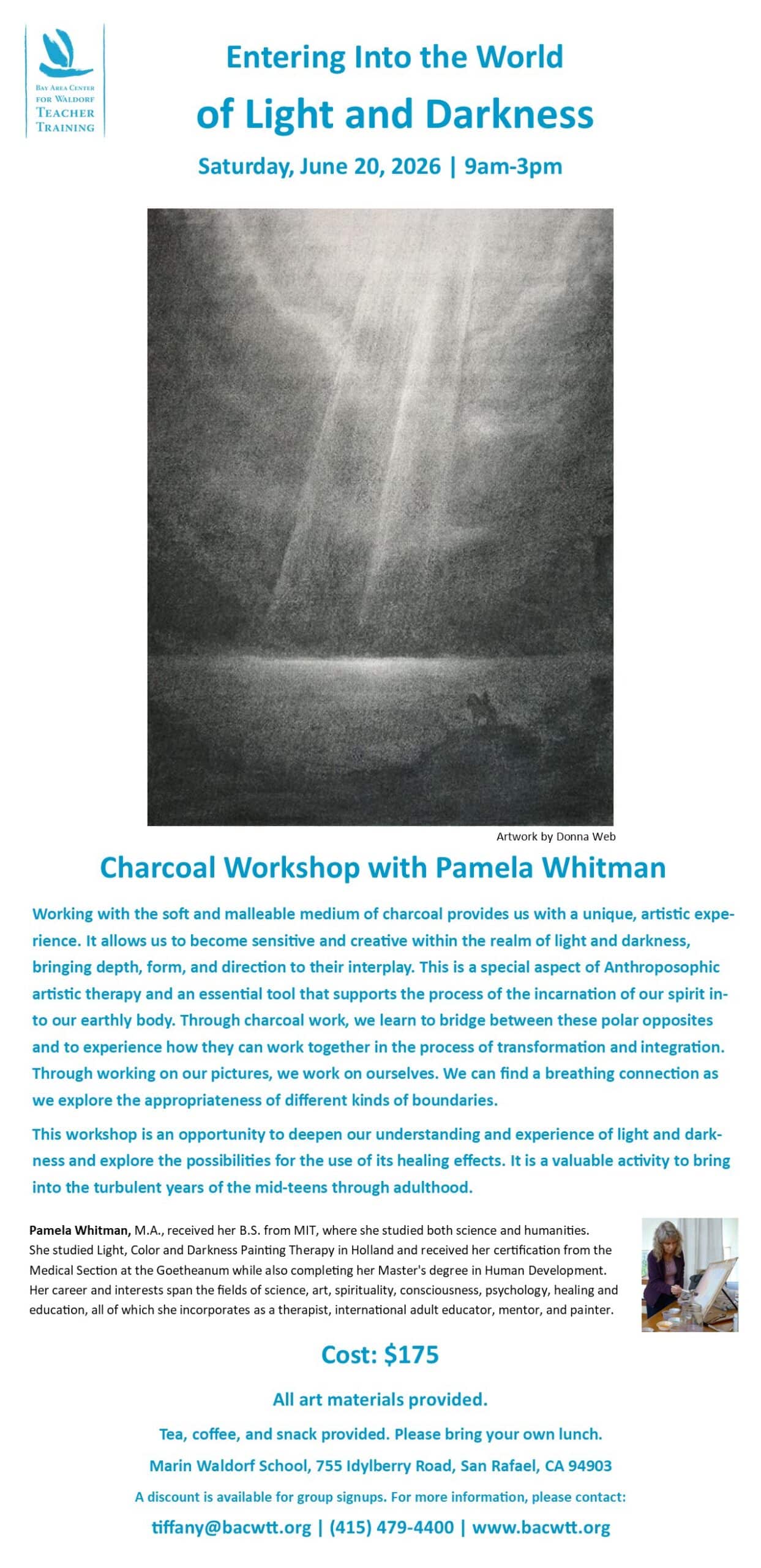 Entering Into the World of Light and Darkness, Bay Area Center for Waldorf Teacher Training