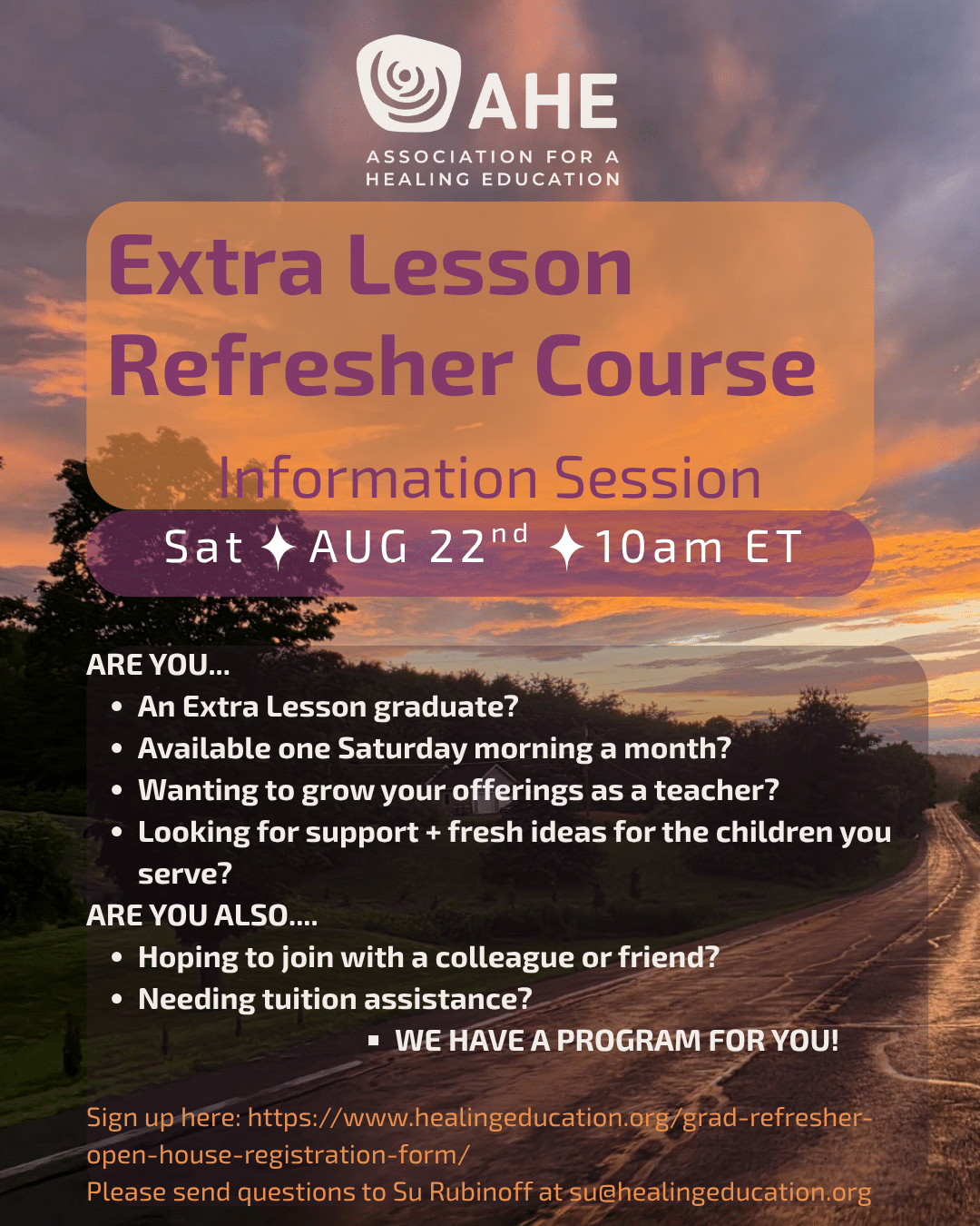 The Association for a Healing Education is offering an Open House introducing a refresher course for Extra Lesson graduates on August 22, 2026 at 10am EST.