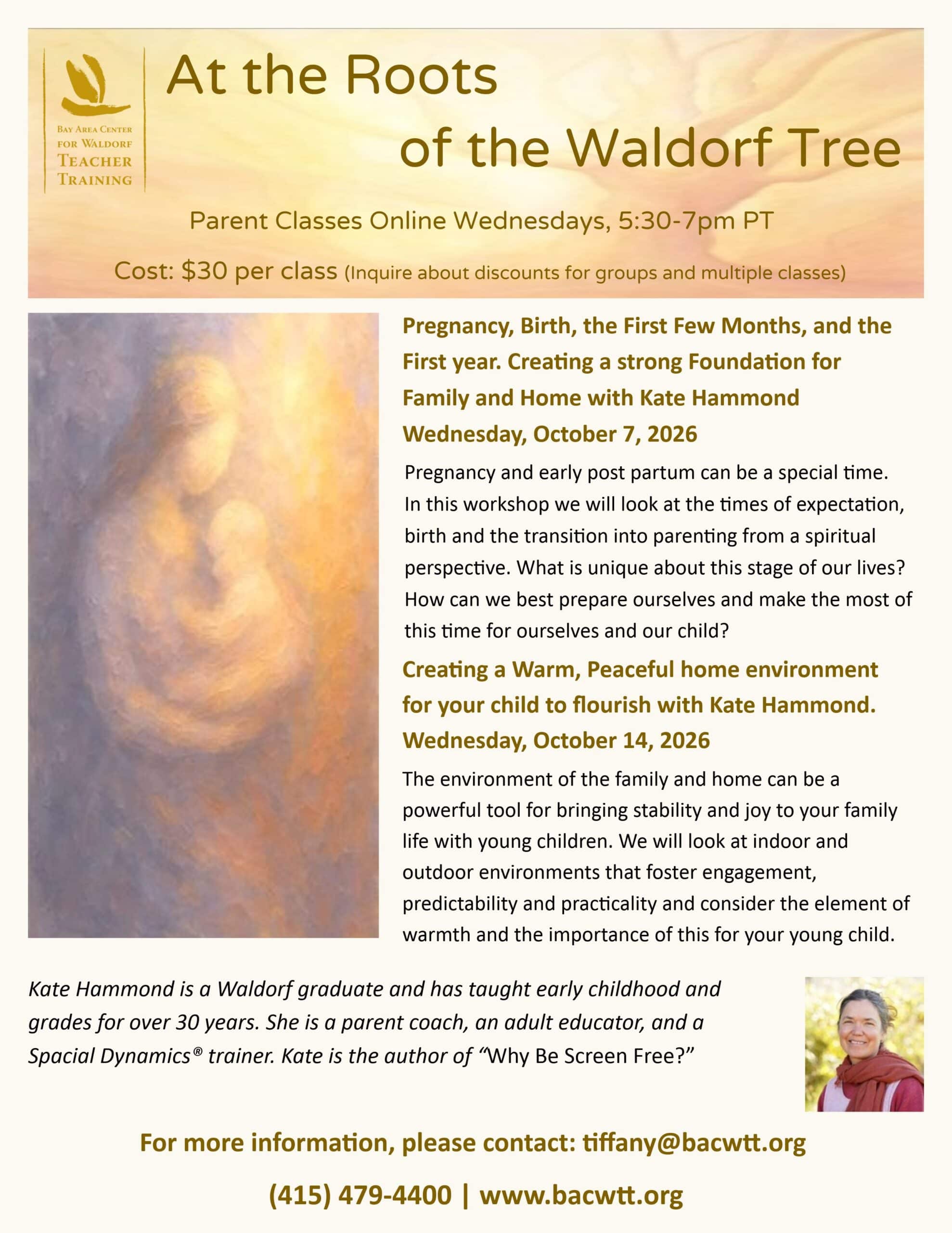 At the Roots of the Waldorf Tree: A Waldorf Parenting Education Series