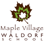 Maple Village Waldorf School